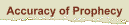 Accuracy of Prophecy